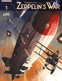 Wunderwaffen Presents: Zeppelin's War Comic