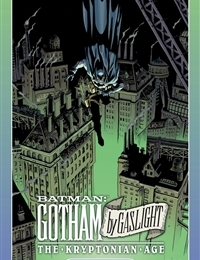 Batman: Gotham by Gaslight: The Kryptonian Age Comic
