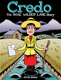 Credo: The Rose Wilder Lane Story Comic