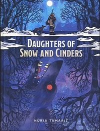 Daughters Of Snow And Cinders Daughters of Snow and Cinders Comic
