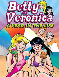Betty and Veronica: A Year in the Life Comic